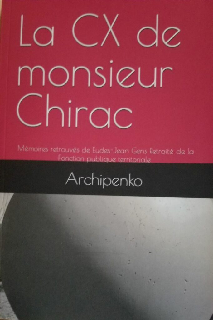 La CX de monsieur Chirac